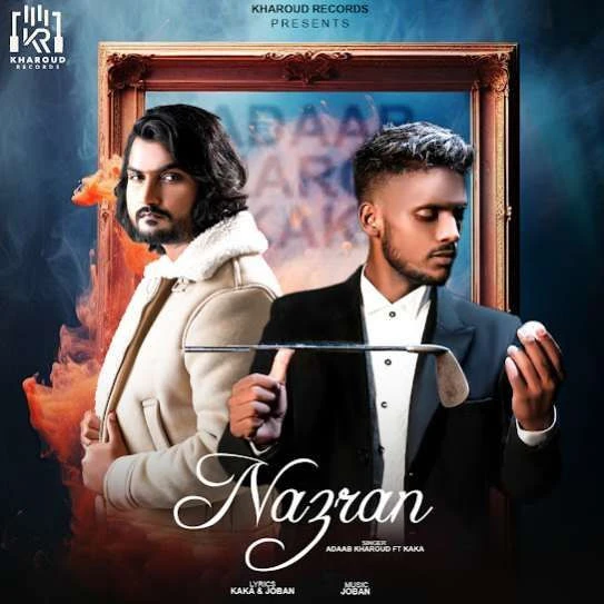 Download Nazran Adaab Kharoud mp3 song, Nazran Adaab Kharoud full album download