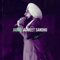 Download Jaggo Jagmeet Sandhu mp3 song, Jaggo Jagmeet Sandhu full album download