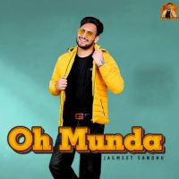Download Oh munda Jagmeet Sandhu mp3 song, Oh munda Jagmeet Sandhu full album download