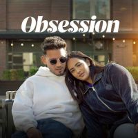 Download Obsession Karan Randhawa mp3 song, Obsession Karan Randhawa full album download