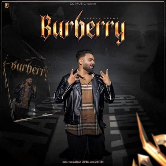 Download Burberry Aakash Grewal mp3 song, Burberry Aakash Grewal full album download