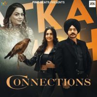 Download Connections Satkar Sandhu mp3 song, Connections Satkar Sandhu full album download