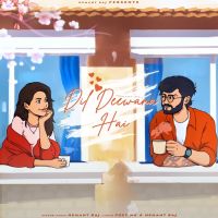 Download Dil Deewana Hai Hemant Raj mp3 song, Dil Deewana Hai Hemant Raj full album download