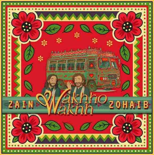 Download Wakhho Wakhh Zain Zohaib mp3 song, Wakhho Wakhh Zain Zohaib full album download