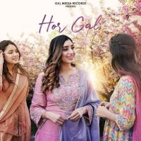 Download Hor Gal Sarika Gill mp3 song, Hor Gal Sarika Gill full album download