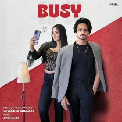 Download Busy Devender Ahalwat mp3 song, Busy Devender Ahalwat full album download