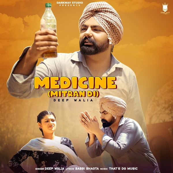 Download Medicine Mitran Di Deep Walia, Gavy Gill mp3 song, Medicine Mitran Di Deep Walia, Gavy Gill full album download