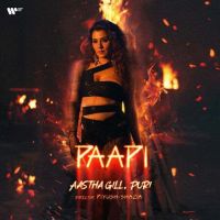 Download Paapi Aastha Gill mp3 song, Paapi Aastha Gill full album download