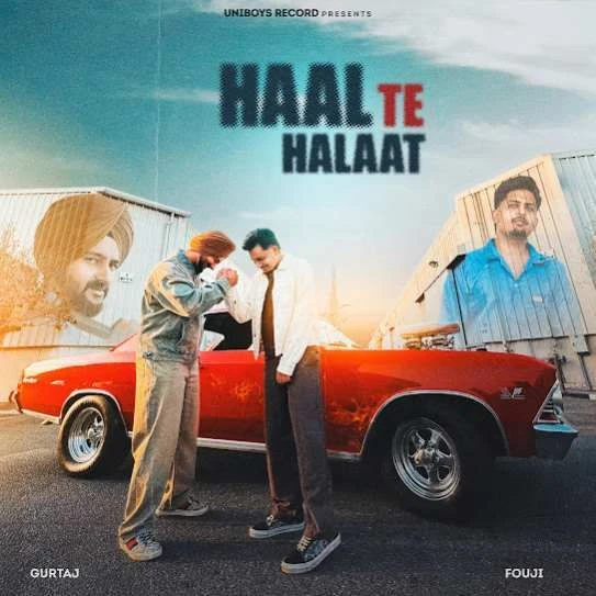 Download Haal Te Halaat Gurtaj mp3 song, Haal Te Halaat Gurtaj full album download