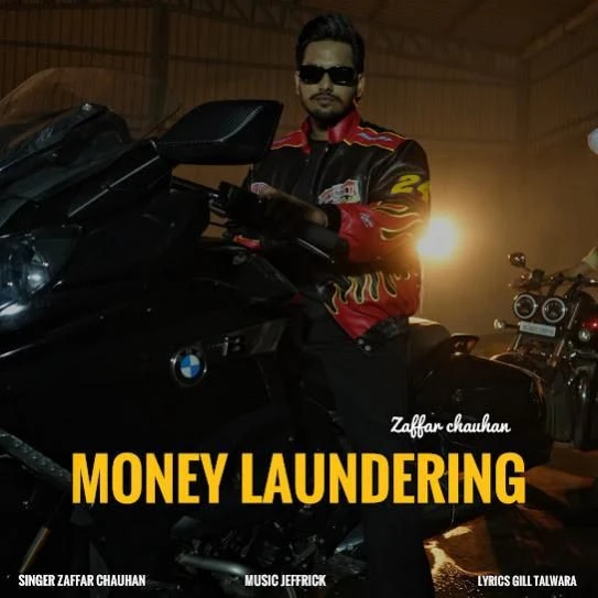 Download Money Laundering Zaffar Chauhan mp3 song, Money Laundering Zaffar Chauhan full album download