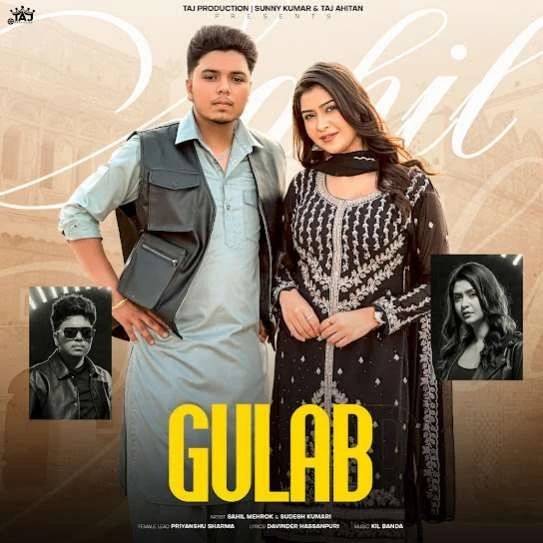 Download Gulab Sahil Mehrok mp3 song, Gulab Sahil Mehrok full album download