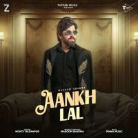 Download Aankh Lal Masoom Sharma mp3 song, Aankh Lal Masoom Sharma full album download