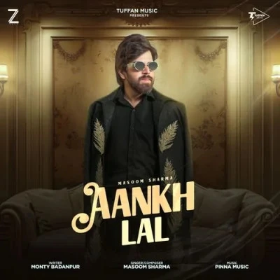 Download Aankh Lal Masoom Sharma mp3 song, Aankh Lal Masoom Sharma full album download