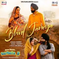Download Bhul Janeya Danny mp3 song, Bhul Janeya Danny full album download