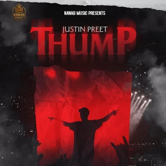 Download Thump Justin Preet mp3 song, Thump Justin Preet full album download