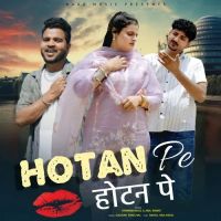 Download Hotan Pe Farmani Naaz, Anil Rawat mp3 song, Hotan Pe Farmani Naaz, Anil Rawat full album download
