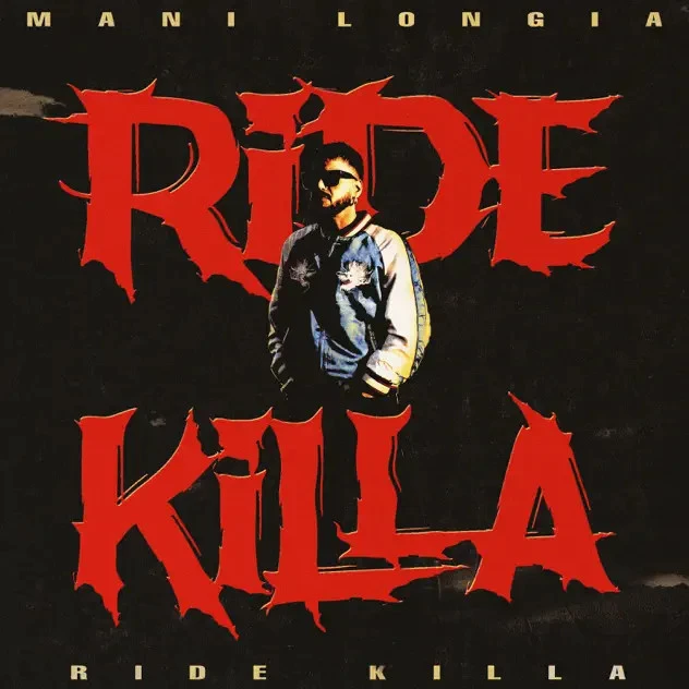 Download Ridekilla Mani Longia mp3 song, Ridekilla Mani Longia full album download