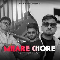 Download Mhare Chore Deep Ronak, Yogi Rajput, Rapstar mp3 song, Mhare Chore Deep Ronak, Yogi Rajput, Rapstar full album download