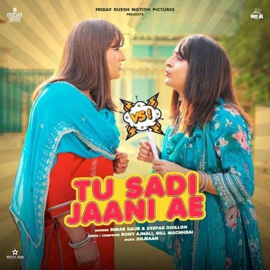 Download Tu Sadi Jani Ae Simar Kaur, Deepak Dhillon mp3 song, Tu Sadi Jani Ae Simar Kaur, Deepak Dhillon full album download
