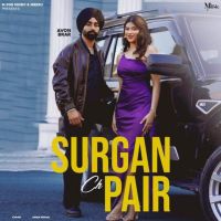 Download Surgan Ch Pair Avon Brar mp3 song, Surgan Ch Pair Avon Brar full album download
