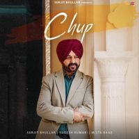Download Chup Surjit Bhullar mp3 song, Chup Surjit Bhullar full album download