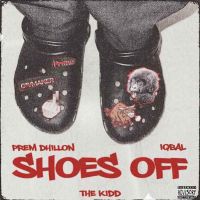 Download Shoes Off Prem Dhillon mp3 song, Shoes Off Prem Dhillon full album download