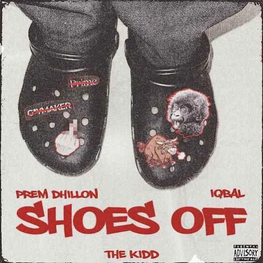 Download Shoes Off Prem Dhillon mp3 song, Shoes Off Prem Dhillon full album download