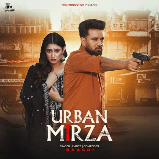 Download Urban Mirza Baaghi mp3 song, Urban Mirza Baaghi full album download