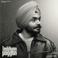 Download Teddiyan Paggan Ramnaa mp3 song