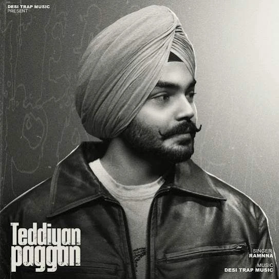 Download Teddiyan Paggan Ramnaa mp3 song, Teddiyan Paggan Ramnaa full album download