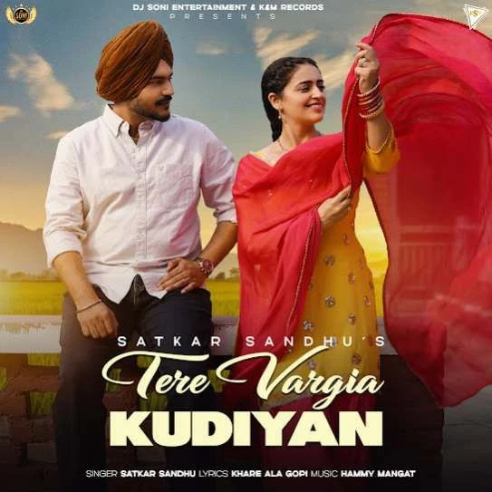 Download Tere Vargia Kudiyan Satkar Sandhu mp3 song, Tere Vargia Kudiyan Satkar Sandhu full album download