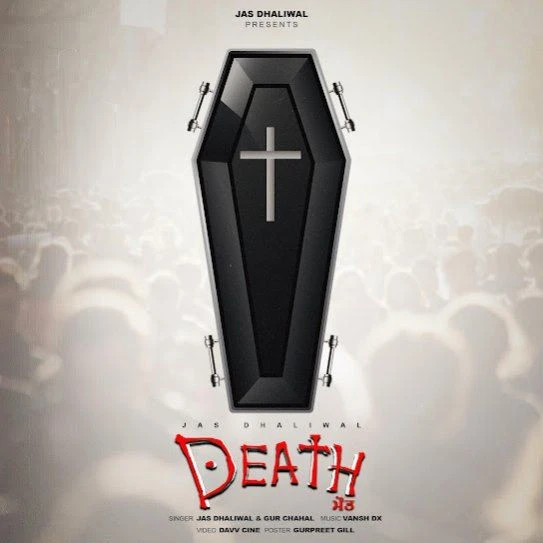 Download DEATH Jas Dhaliwal mp3 song, DEATH Jas Dhaliwal full album download
