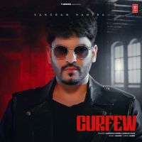 Download Curfew Sangram Hanjra mp3 song, Curfew Sangram Hanjra full album download