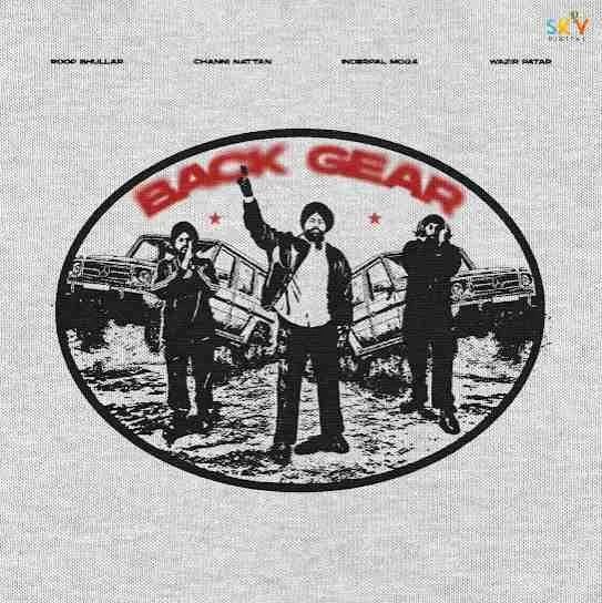 Download Back Gear Roop Bhullar mp3 song, Back Gear Roop Bhullar full album download
