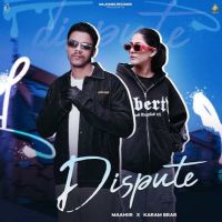 Download Dispute Maahiir mp3 song, Dispute Maahiir full album download