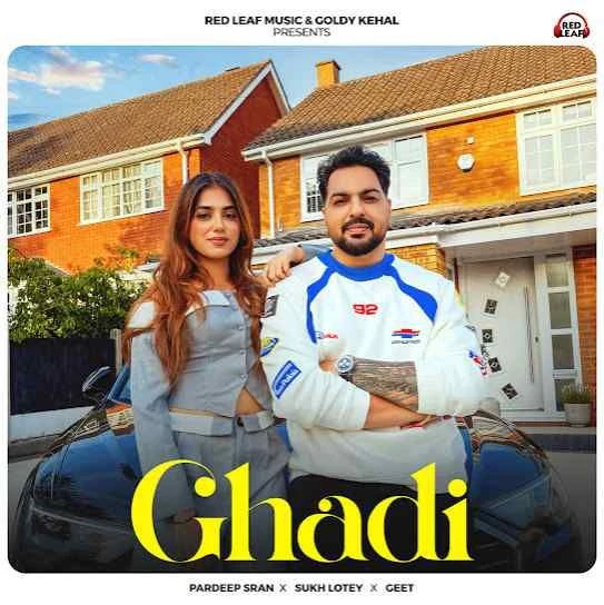 Download Ghadi Pardeep Sran mp3 song, Ghadi Pardeep Sran full album download