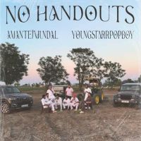 Download No Handouts Amantej Hundal mp3 song, No Handouts Amantej Hundal full album download