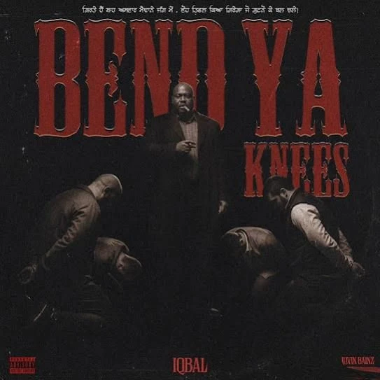 Download BEND YA KNEES Iqbal mp3 song, BEND YA KNEES Iqbal full album download