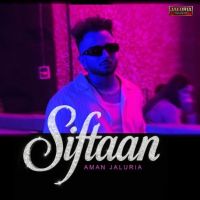 Download Siftaan Aman Jaluria mp3 song, Siftaan Aman Jaluria full album download