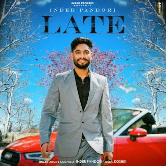Download Late Inder Pandori mp3 song, Late Inder Pandori full album download