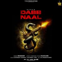 Download Dabb Naal Zabar mp3 song, Dabb Naal Zabar full album download