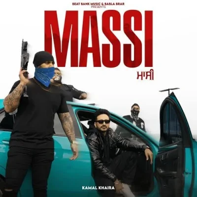 Download Massi Kamal Khaira mp3 song, Massi Kamal Khaira full album download