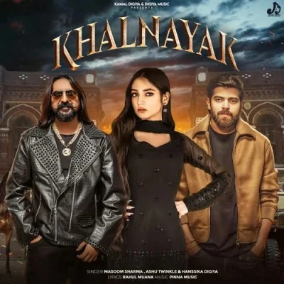 Download Khalnayak Masoom Sharma, Ashu Twinkle mp3 song, Khalnayak Masoom Sharma, Ashu Twinkle full album download