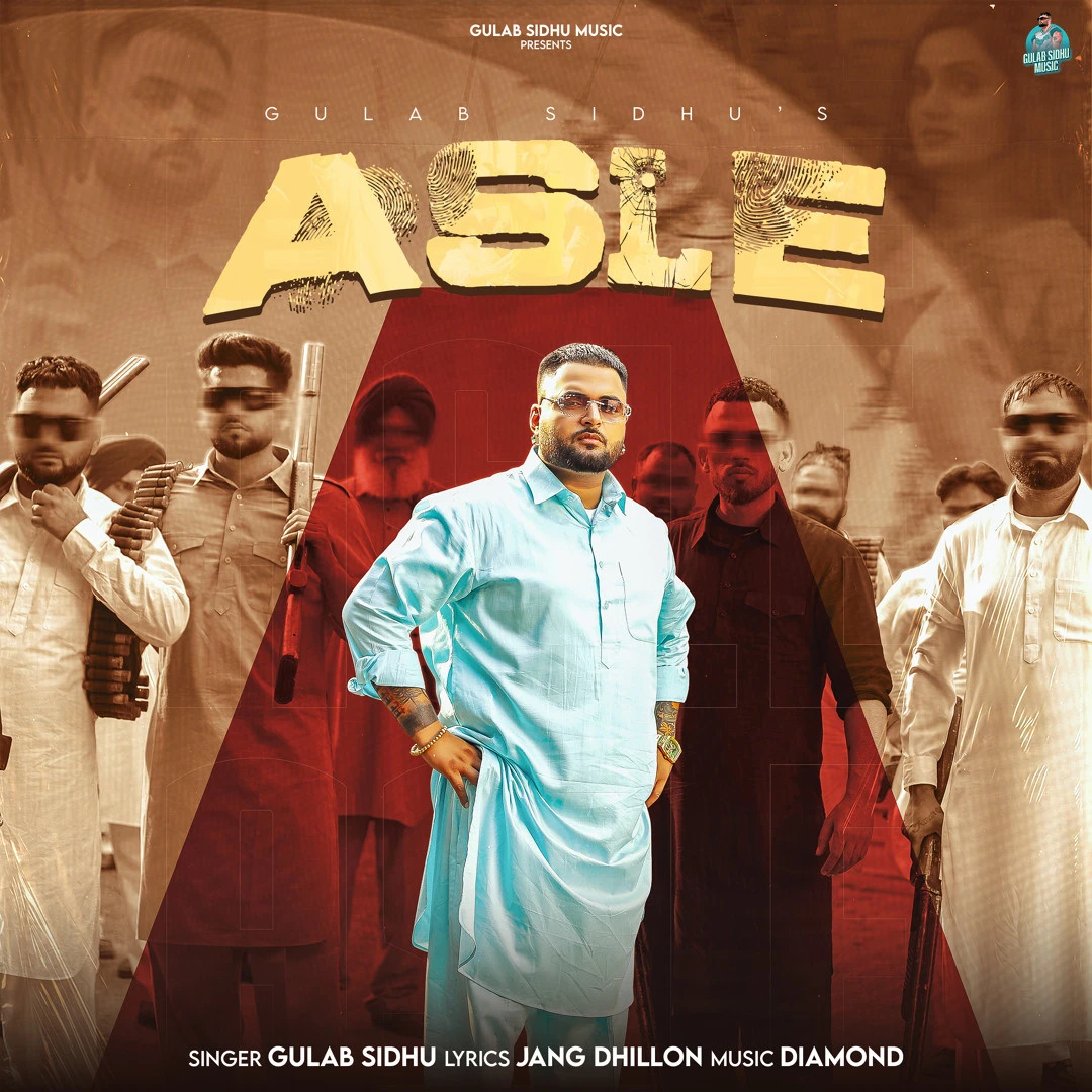 Download Asle Gulab Sidhu mp3 song, Asle Gulab Sidhu full album download