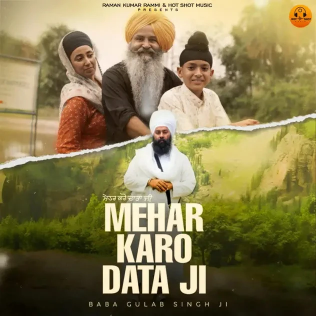 Download Mehar Karo Data Ji Baba Gulab Singh Ji mp3 song, Mehar Karo Data Ji Baba Gulab Singh Ji full album download