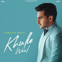 Download Khulle Waal Armaan Bedil mp3 song, Khulle Waal Armaan Bedil full album download