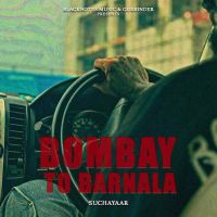 Download Bombay To Barnala Sucha Yaar mp3 song, Bombay To Barnala Sucha Yaar full album download