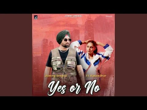 Download YES OR NO Jimmy Grewal mp3 song, YES OR NO Jimmy Grewal full album download