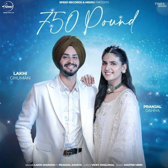 Download 750 Pound Lakhi Ghuman mp3 song, 750 Pound Lakhi Ghuman full album download