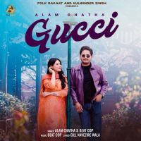 Download Gucci Alam Chatha mp3 song, Gucci Alam Chatha full album download